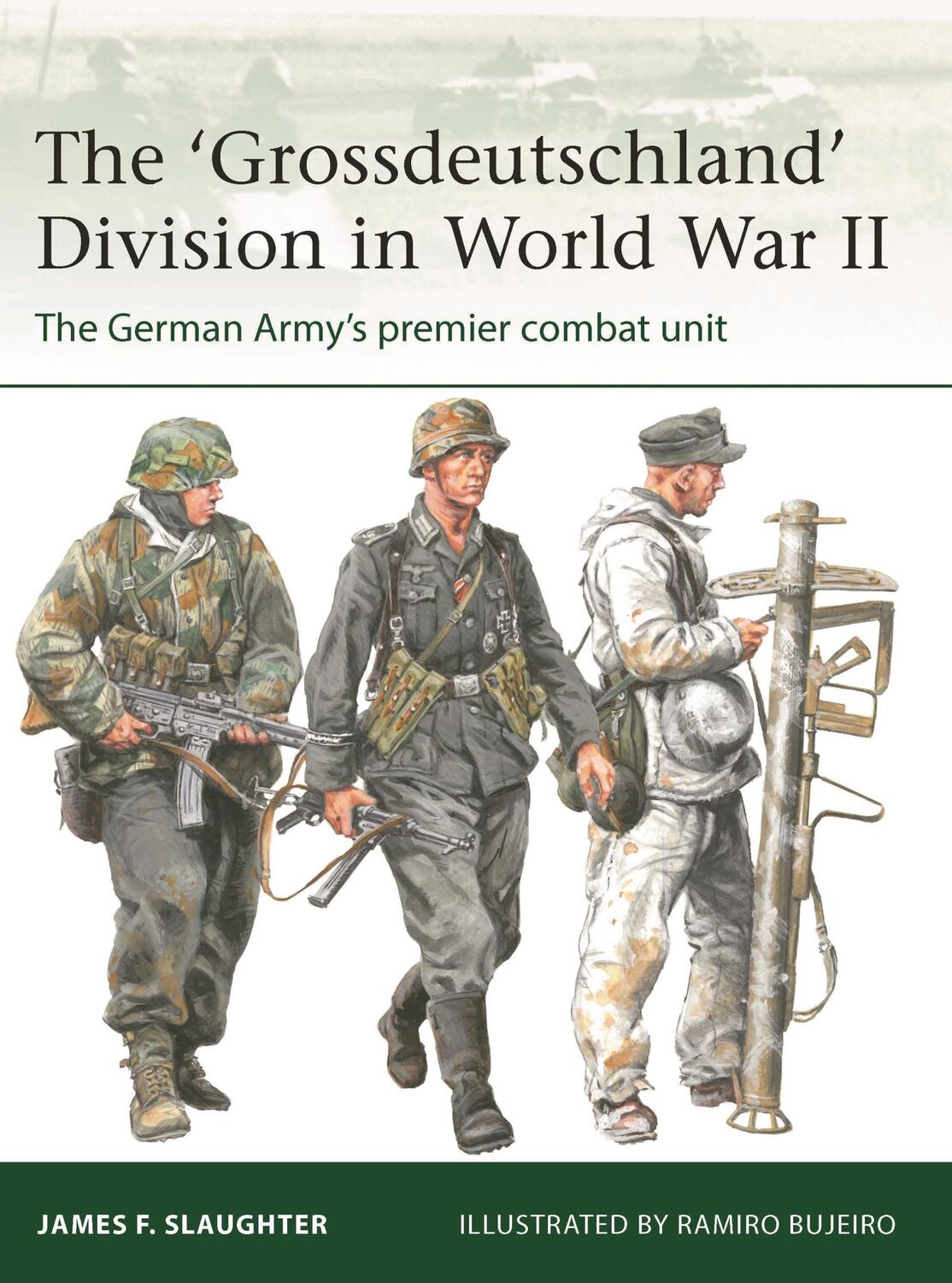 Cover: 9781472855923 | The 'Grossdeutschland' Division in World War II | James F. Slaughter