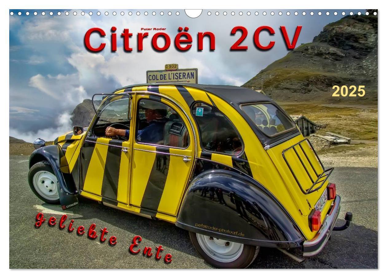 Cover: 9783435470952 | Citroën 2CV - geliebte Ente (Wandkalender 2025 DIN A3 quer),...