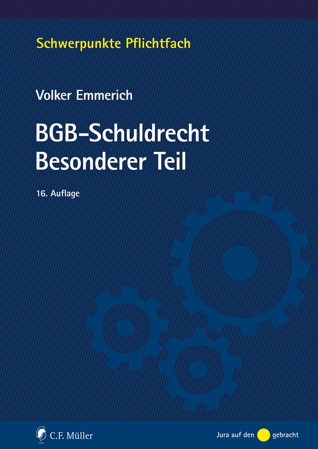 Cover: 9783811487109 | BGB-Schuldrecht Besonderer Teil | Volker Emmerich | Taschenbuch | XXI