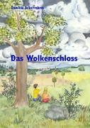 Cover: 9783837009200 | Das Wolkenschloss | Daniela Ackermann | Taschenbuch | Paperback | 2007