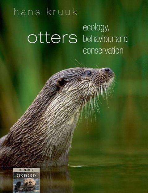 Cover: 9780198565871 | Otters | ecology, behaviour and conservation | Hans Kruuk | Buch