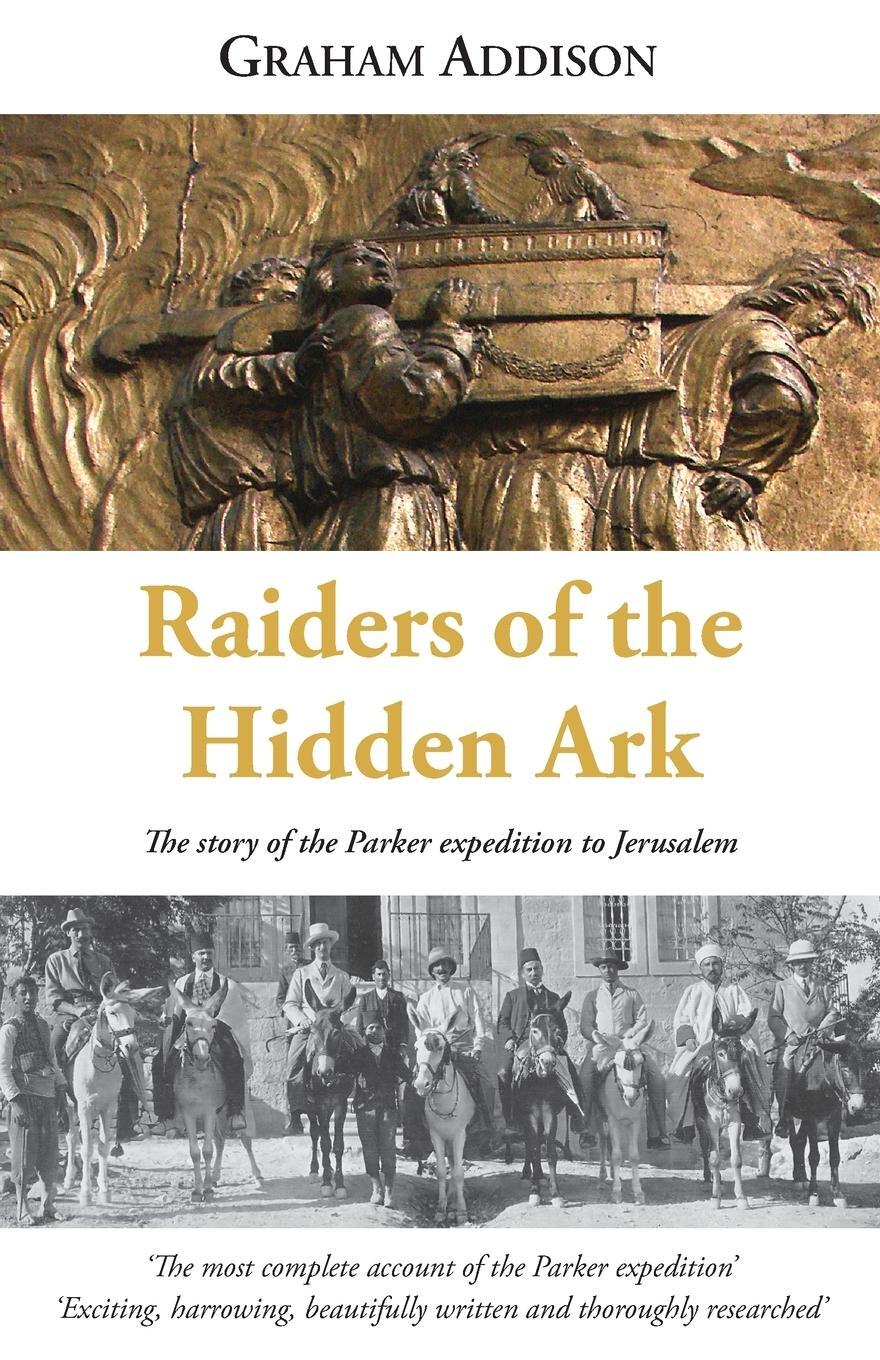 Cover: 9781919649504 | Raiders of the Hidden Ark | Graham Addison | Taschenbuch | Paperback