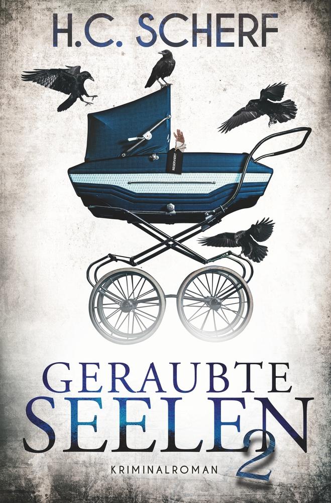 Cover: 9783759265197 | Geraubte Seelen 2 | H. C. Scherf | Taschenbuch | Geraubte Seelen