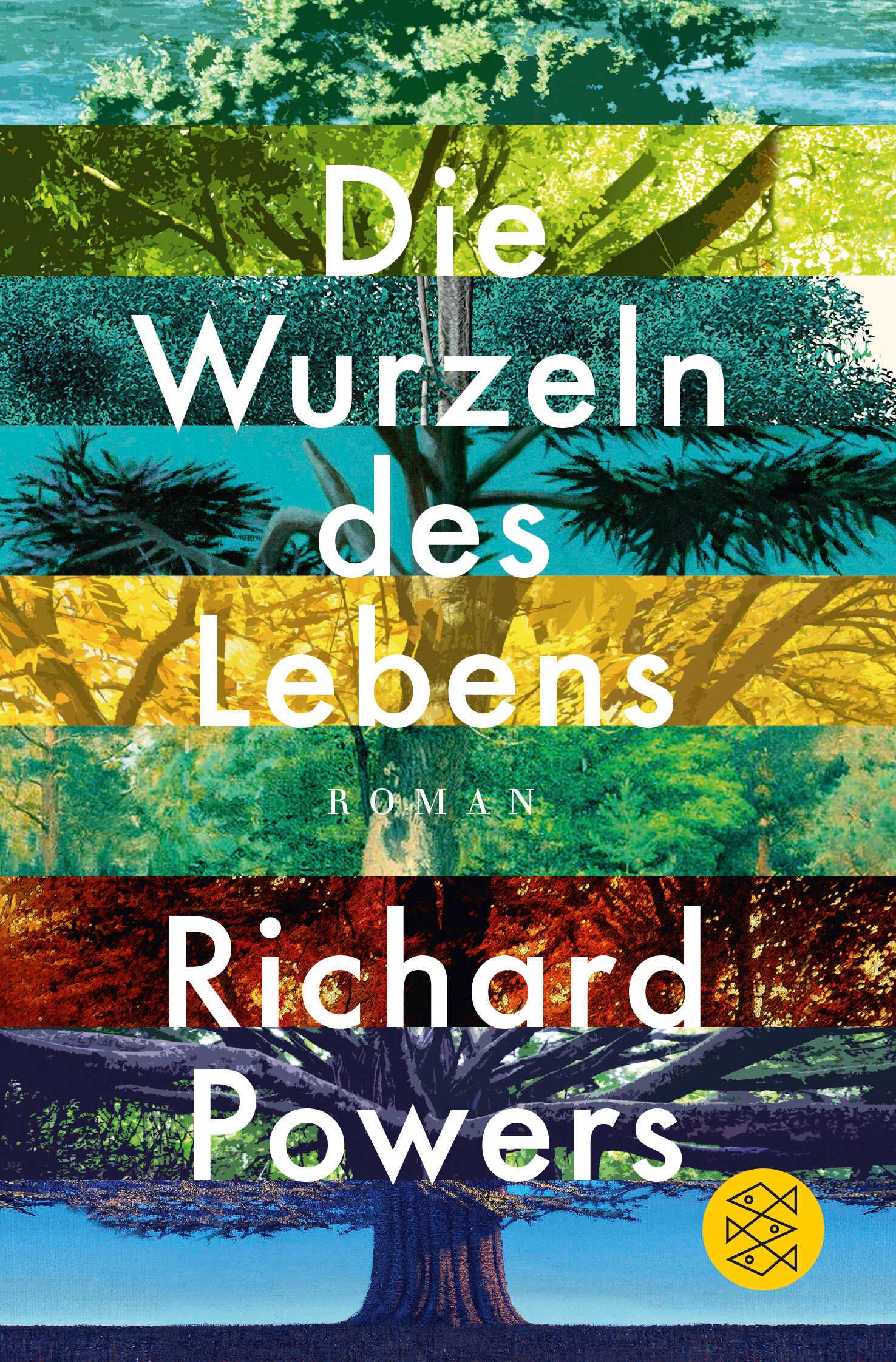 Cover: 9783596703128 | Die Wurzeln des Lebens | Roman | Richard Powers | Taschenbuch | 624 S.