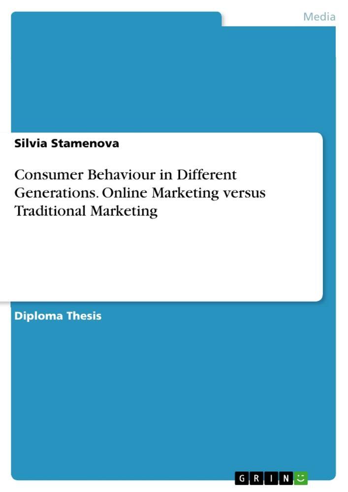 Cover: 9783668616158 | Consumer Behaviour in Different Generations. Online Marketing...