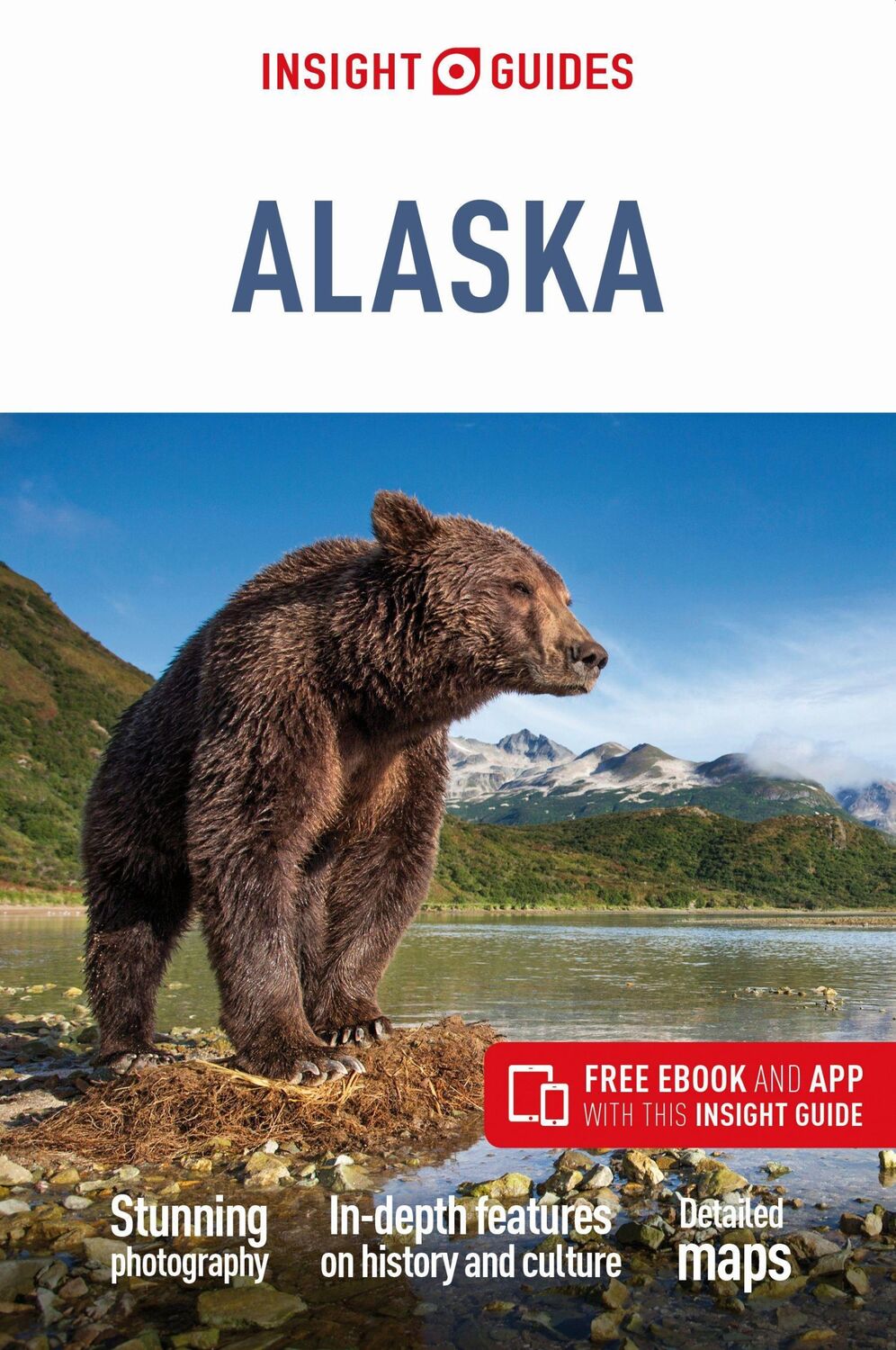 Cover: 9781789198713 | Insight Guides Alaska: Travel Guide with eBook | Insight Guides | Buch