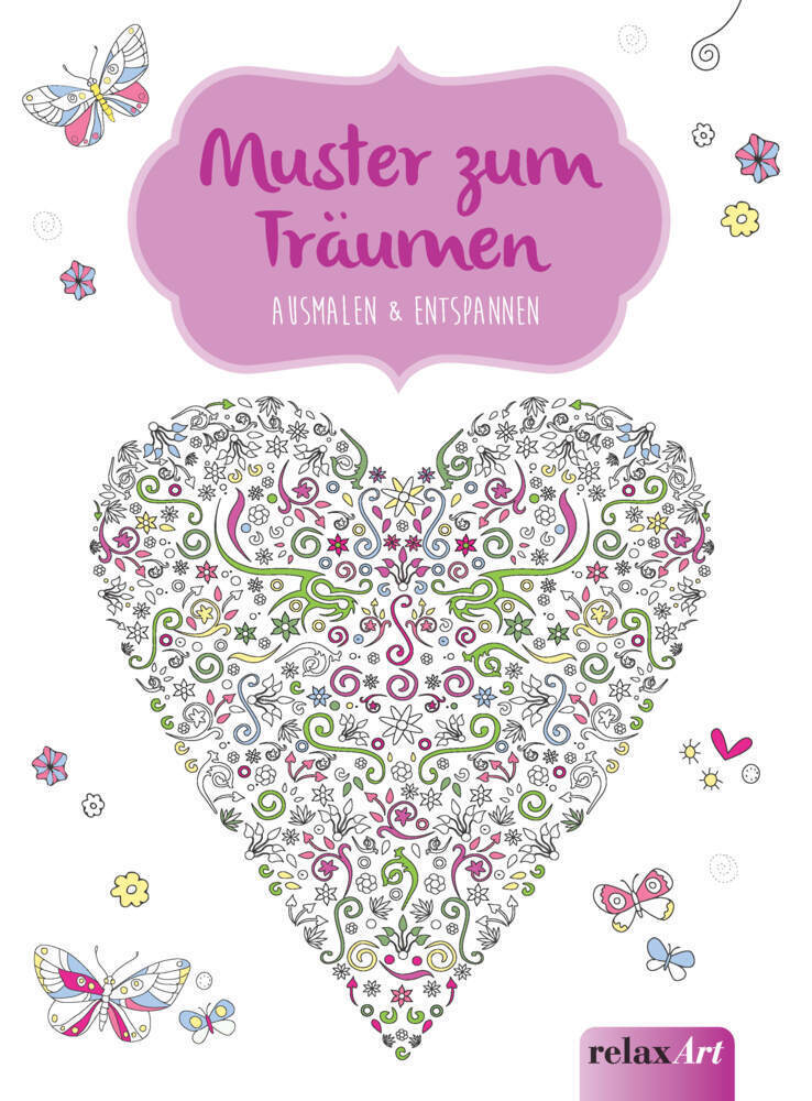 Cover: 9783625212560 | Muster zum Träumen: Ausmalen & Entspannen | Malbuch für Erwachsene