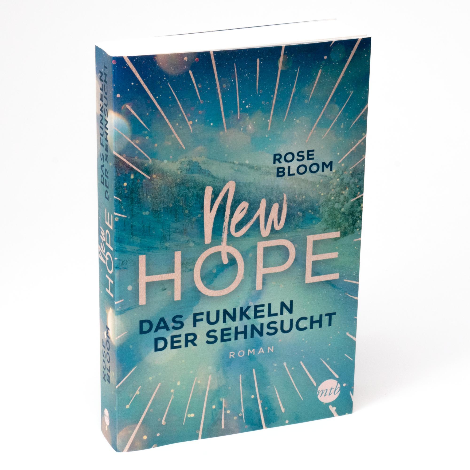 Bild: 9783745702958 | New Hope - Das Funkeln der Sehnsucht | Rose Bloom | Taschenbuch | 2022