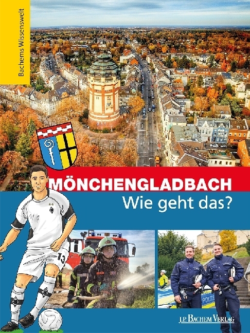 Cover: 9783761631003 | Mönchengladbach - Wie geht das? | Martin Nusch (u. a.) | Buch | 72 S.