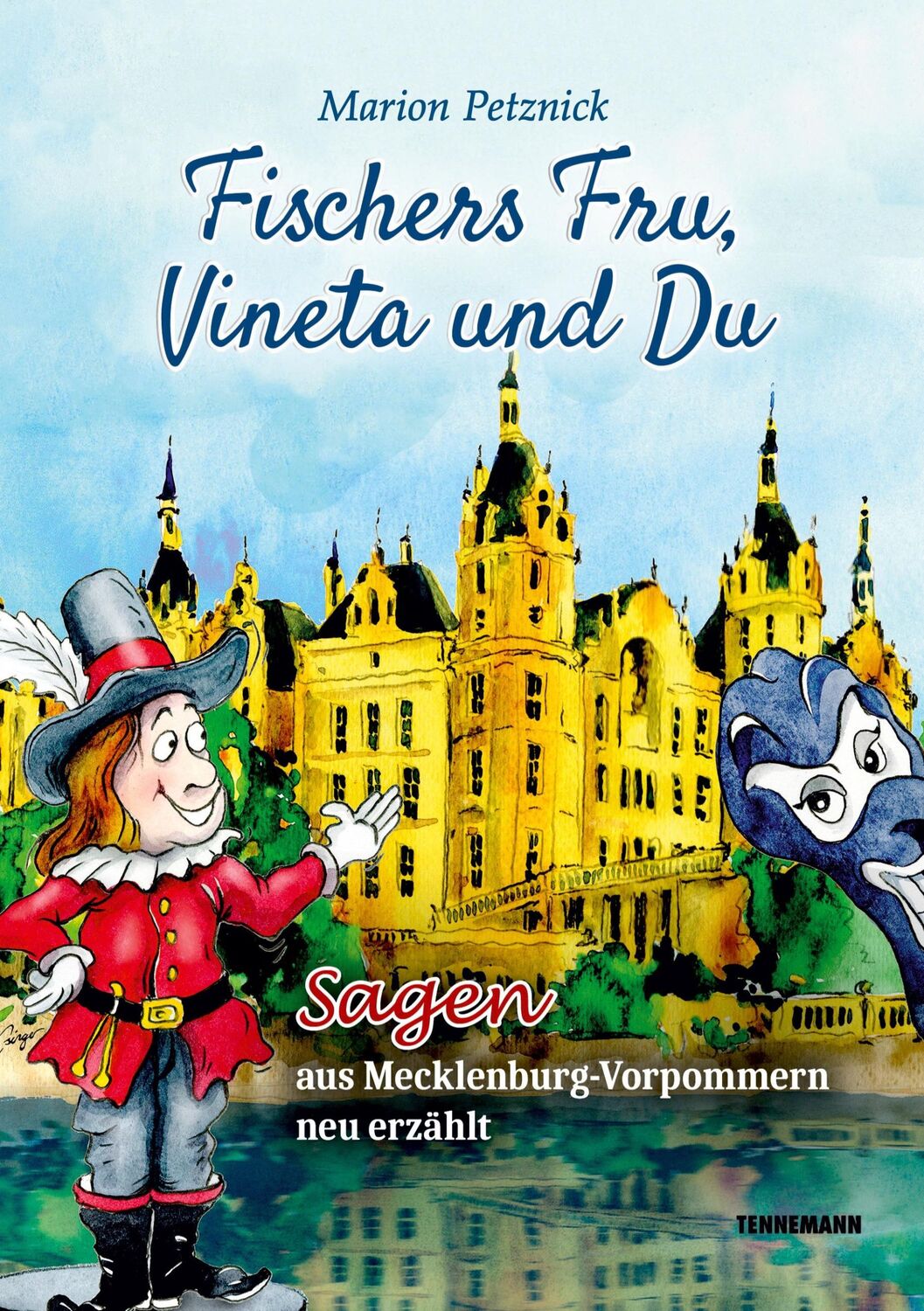 Cover: 9783941452961 | Fischers Fru, Vineta und Du | Marion Petznick | Taschenbuch | 168 S.