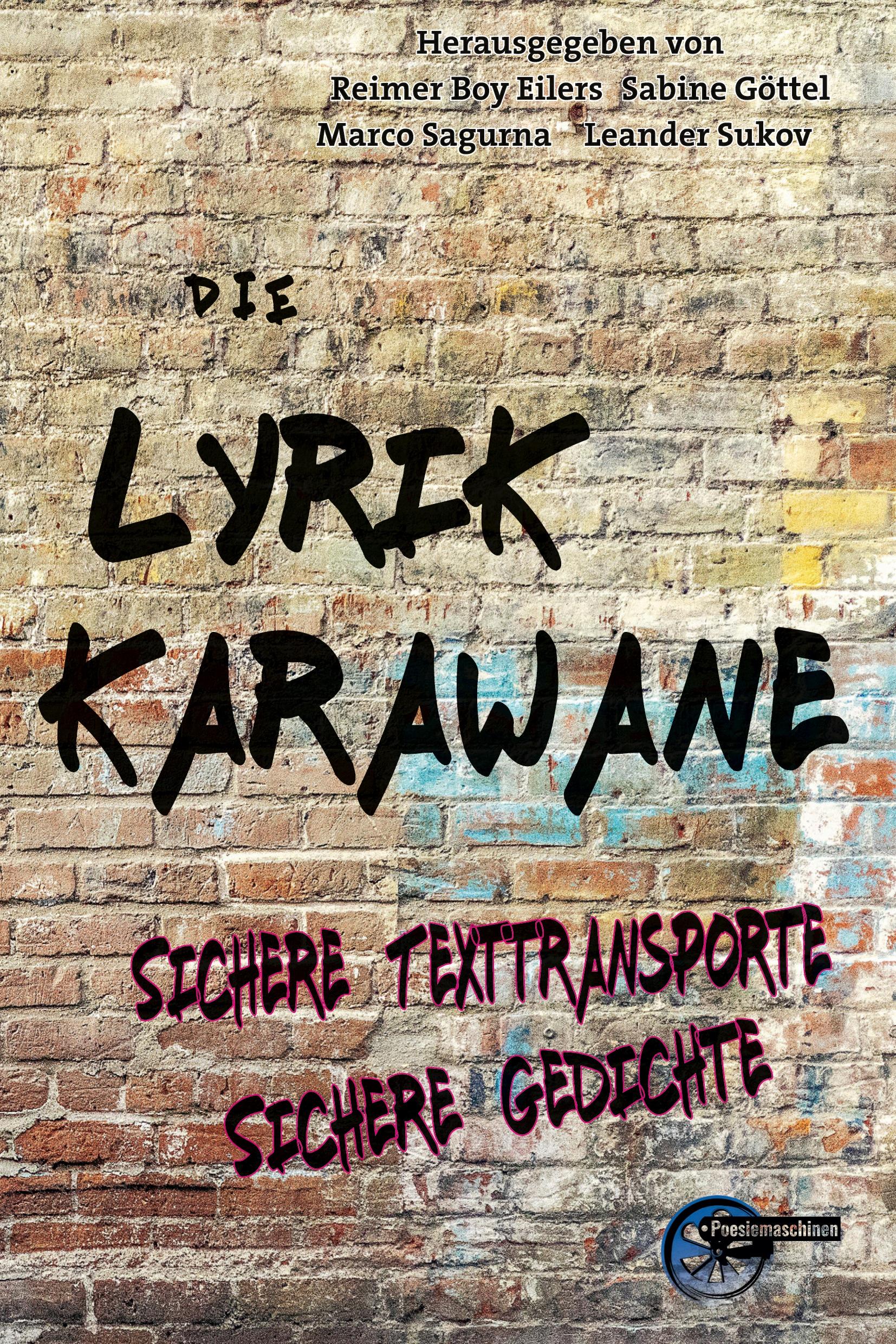 Cover: 9783967633283 | Die Lyrikkarawane 2024 | Sichere Texttransporte Sichere Gedichte