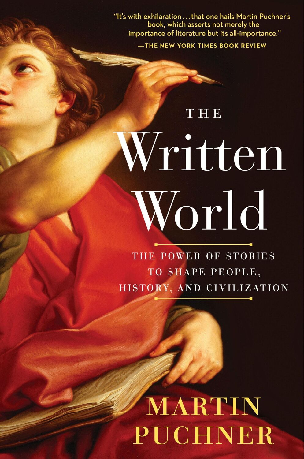 Cover: 9780812988277 | The Written World | Martin Puchner | Taschenbuch | Englisch | 2018