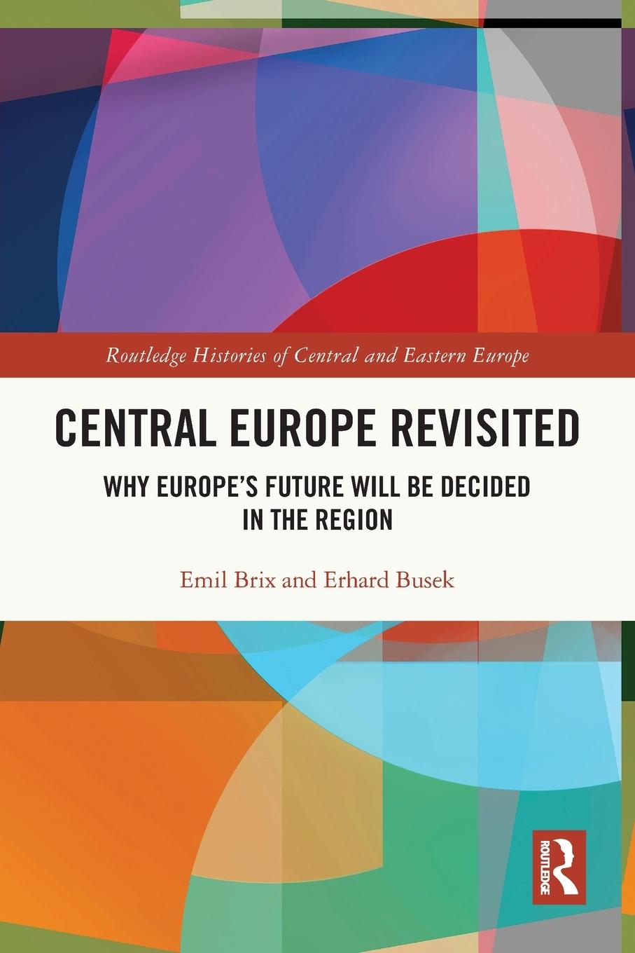 Cover: 9780367741631 | Central Europe Revisited | Emil Brix (u. a.) | Taschenbuch | Paperback