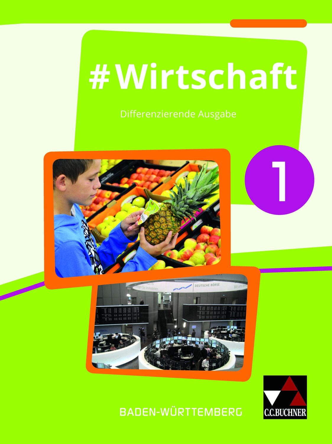 Cover: 9783661822013 | #Wirtschaft 1 Lehrbuch Baden-Württemberg | Differenzierende Ausgabe