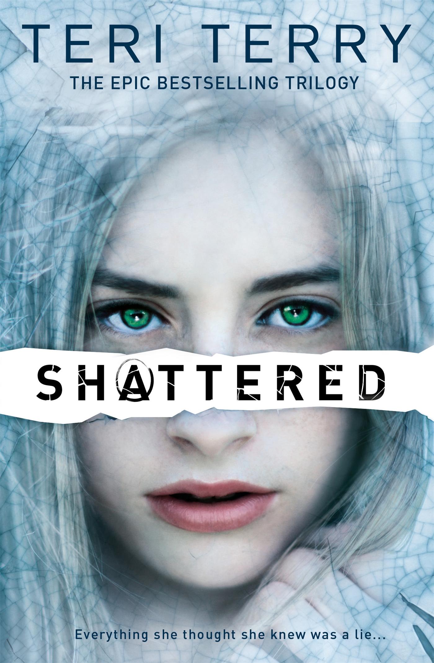 Cover: 9781408319505 | Shattered | Teri Terry | Taschenbuch | 416 S. | Englisch | 2014