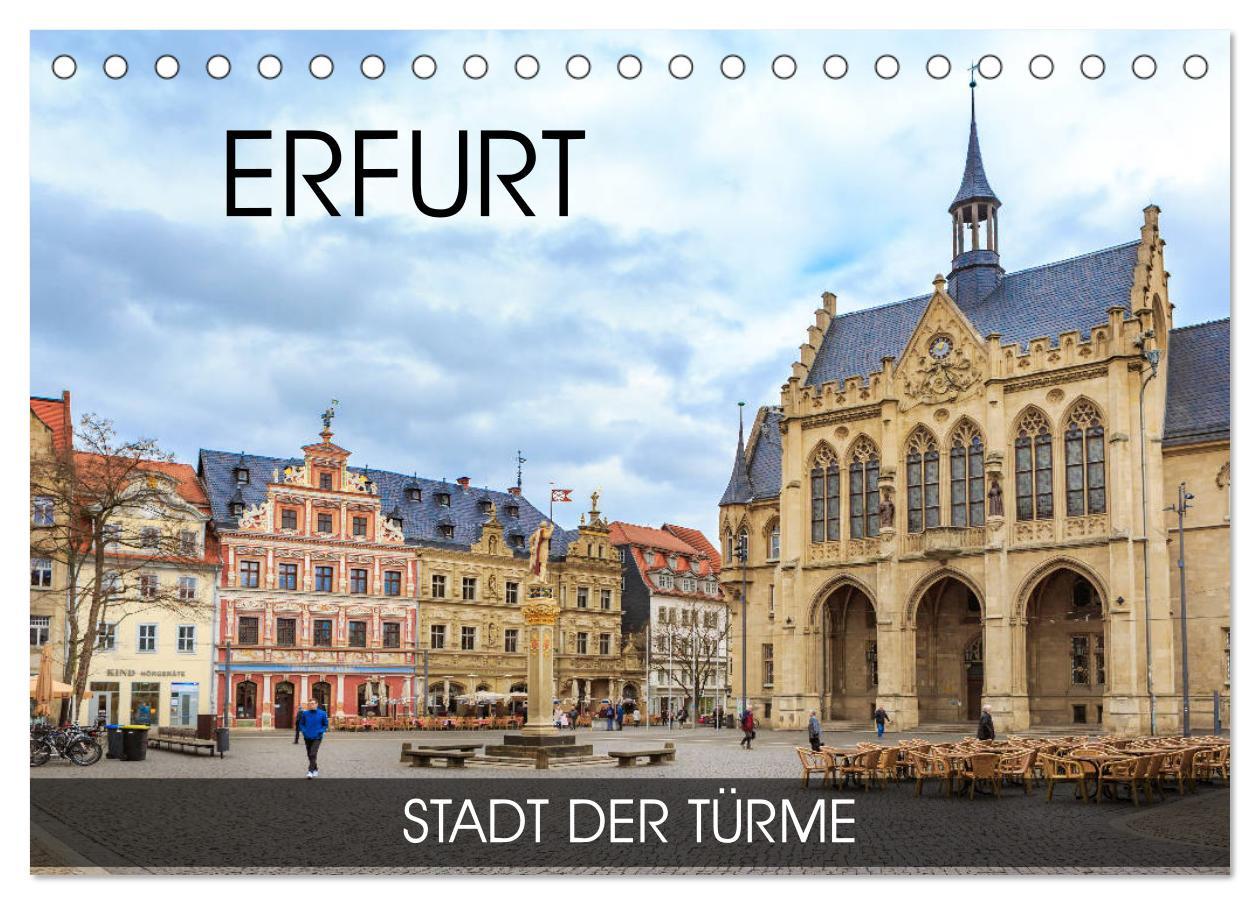 Cover: 9783435320189 | Erfurt - Stadt der Türme (Tischkalender 2025 DIN A5 quer), CALVENDO...