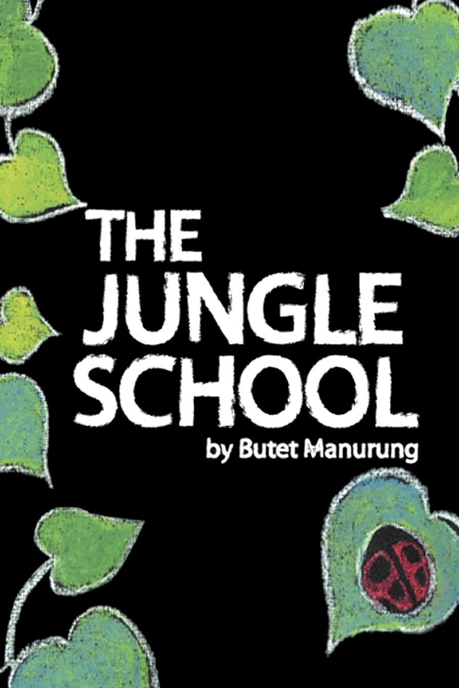 Cover: 9781469166346 | The Jungle School | Butet Manurung | Taschenbuch | Englisch | 2012