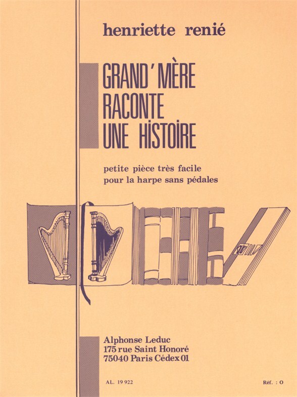 Cover: 9790046199226 | Grand'mère raconte une histoire pour harpe sans pédales | Renié | Buch