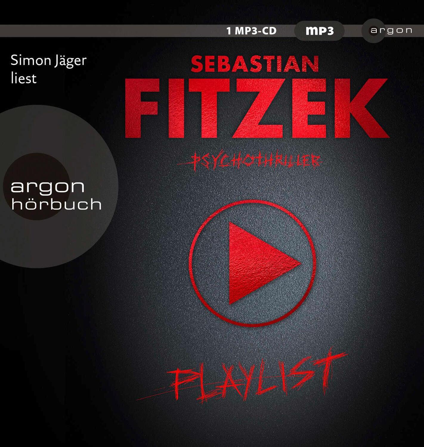 Cover: 9783839816394 | Playlist | Psychothriller | Sebastian Fitzek | MP3 | 128 Tracks | 2021