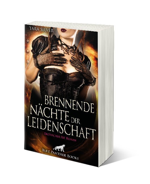 Bild: 9783964778772 | Brennende Nächte der Leidenschaft Erotischer SM-Roman | Tara Silver