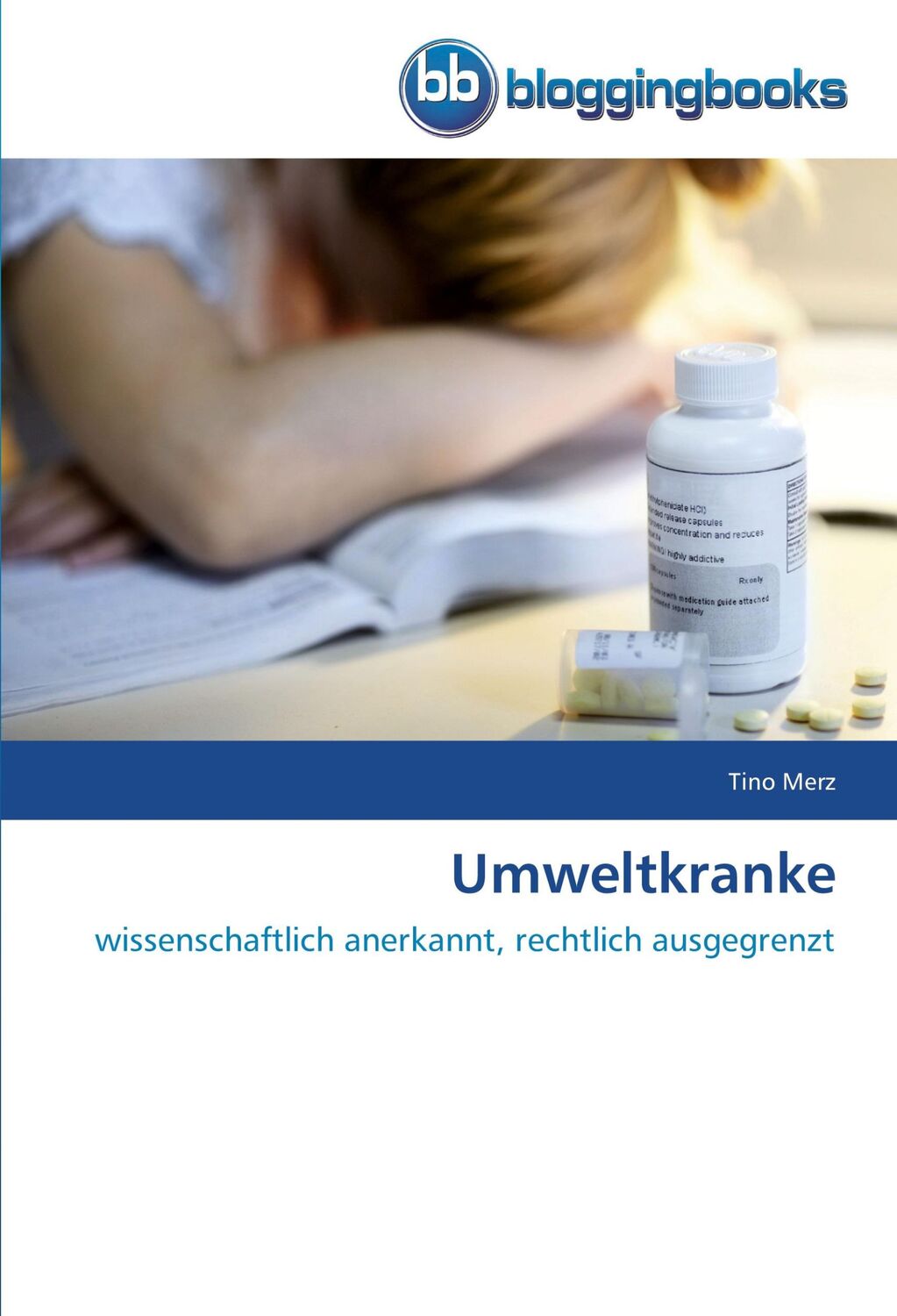 Cover: 9783841771353 | Umweltkranke | wissenschaftlich anerkannt, rechtlich ausgegrenzt