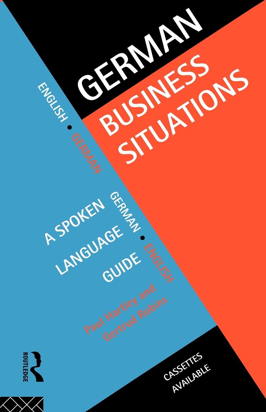 Cover: 9780415128445 | German Business Situations | Paul Hartley (u. a.) | Taschenbuch | 1995