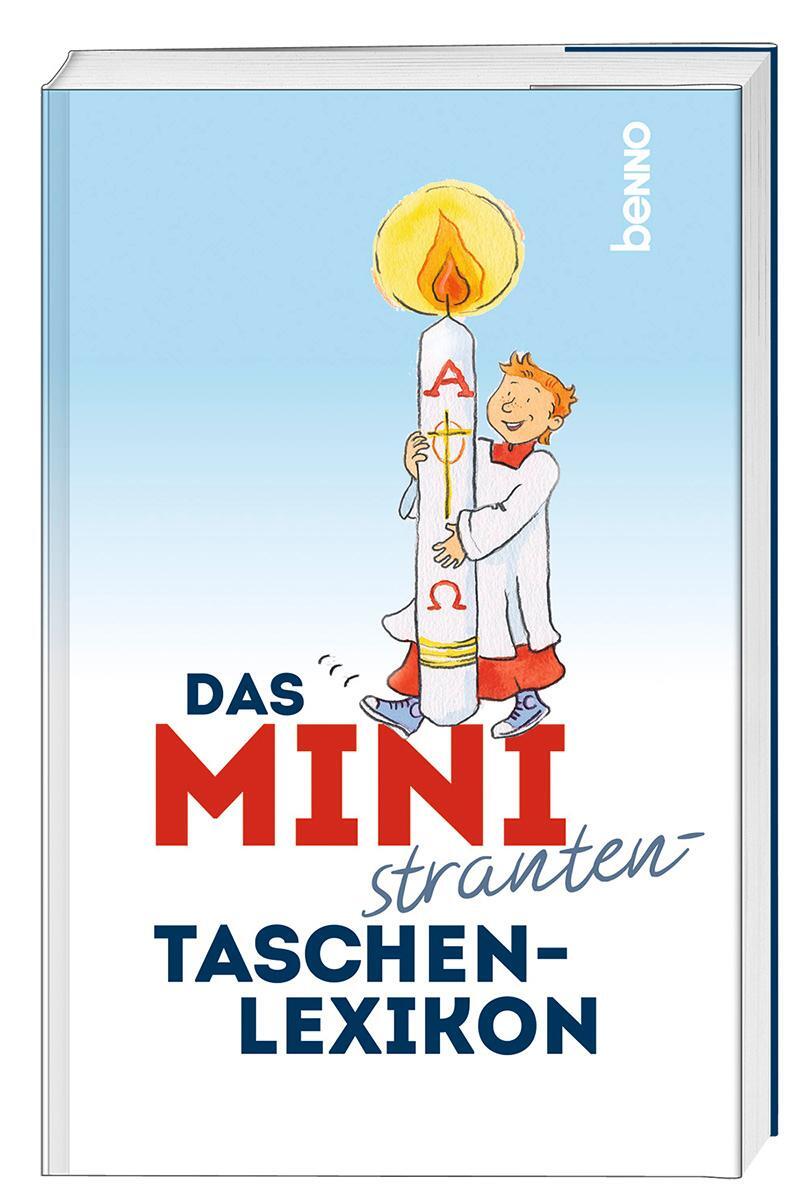 Cover: 9783746263700 | Das Ministranten-Taschenlexikon | 250 Begriffe kurzweilig erklärt