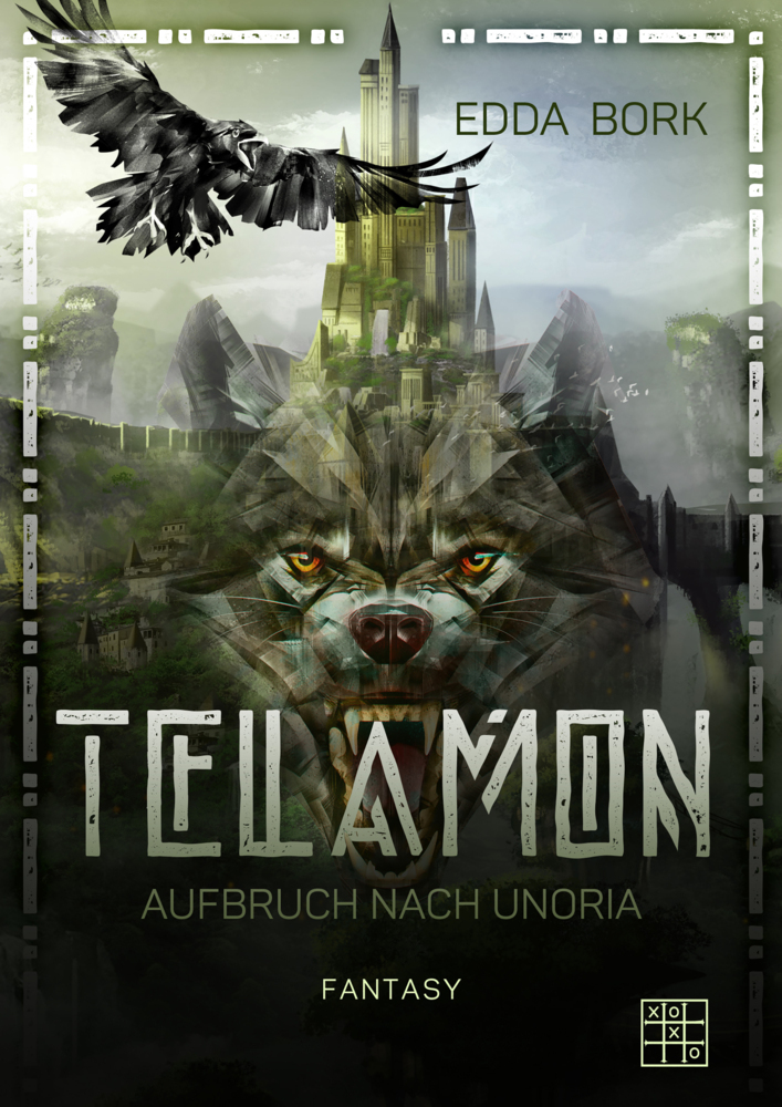 Cover: 9783967521382 | Telamon | Aufbruch nach Unoria | Edda Bork | Taschenbuch | 522 S.