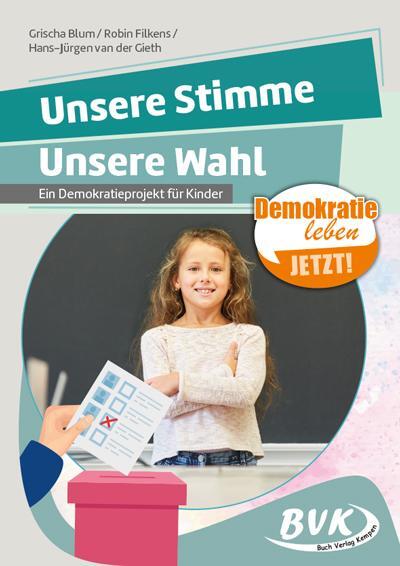 Cover: 9783965203518 | Unsere Stimme, unsere Wahl | Ein Demokratieprojekt für Kinder | 48 S.