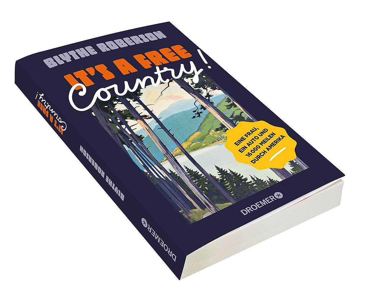 Bild: 9783426278840 | It's a free country! | Blythe Roberson | Taschenbuch | 320 S. | 2024