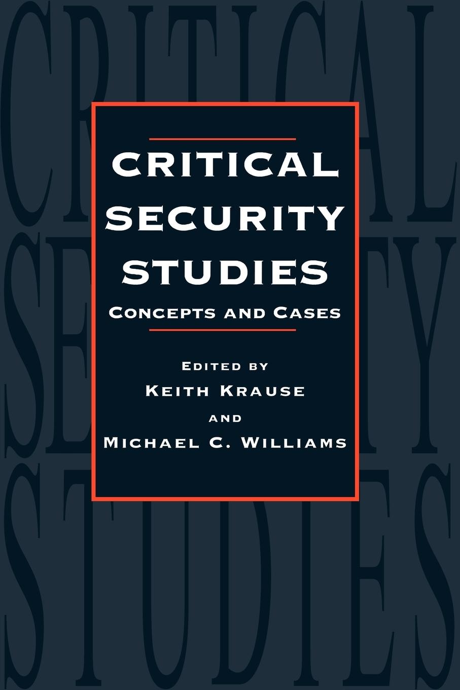 Cover: 9781857287332 | Critical Security Studies | Concepts And Strategies | Krause (u. a.)