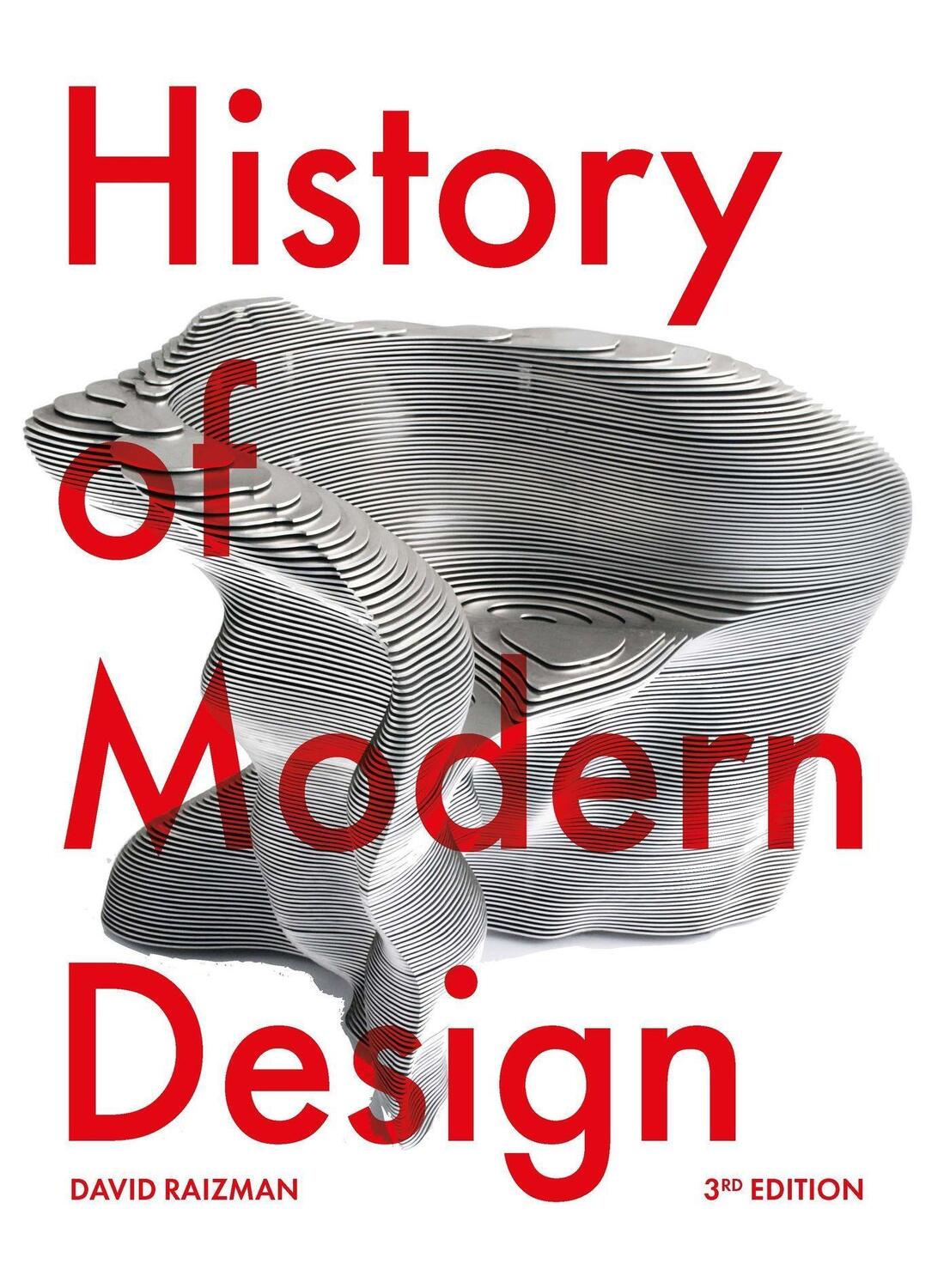 Cover: 9781529419764 | History of Modern Design Third Edition | David Raizman | Taschenbuch