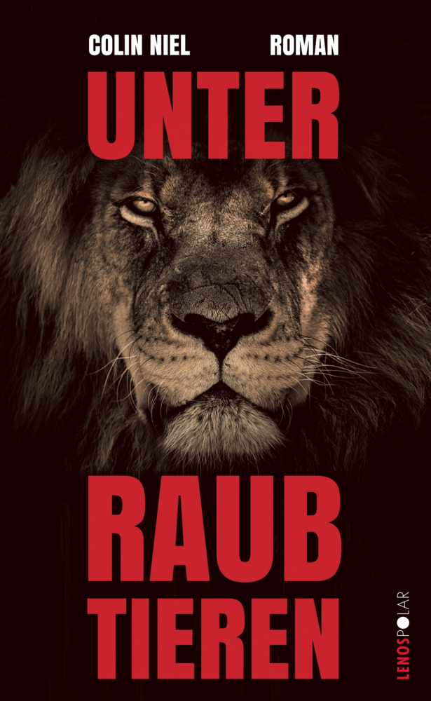 Cover: 9783039250134 | Unter Raubtieren | Roman | Colin Niel | Buch | 403 S. | Deutsch | 2021