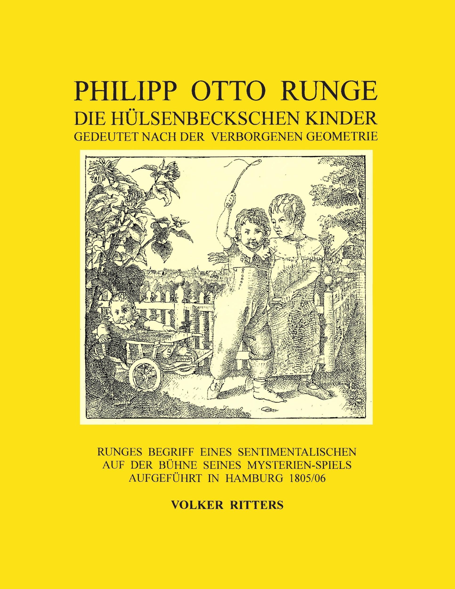 Cover: 9783741246265 | Philipp Otto Runge - Die hülsenbeckschen Kinder - Gedeutet nach der...