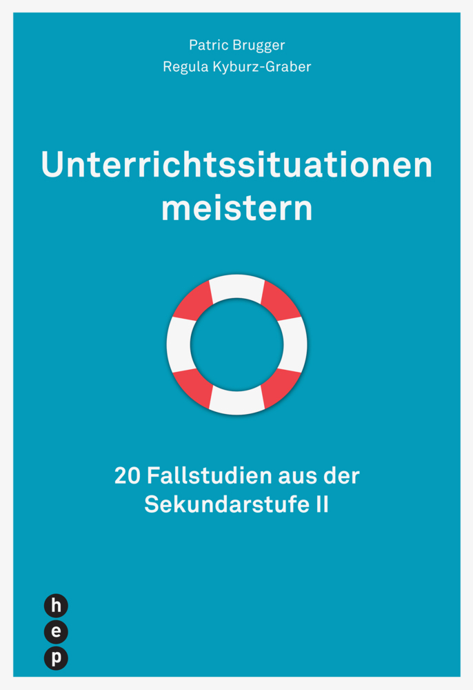 Cover: 9783035504309 | Unterrichtssituationen meistern | Patric Brugger (u. a.) | Taschenbuch