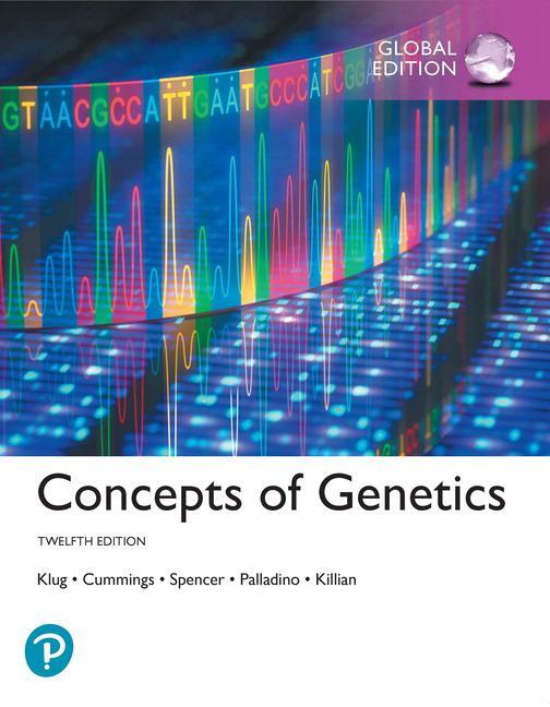 Cover: 9781292265322 | Concepts of Genetics, Global Edition | Charlotte Spencer (u. a.)