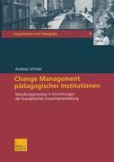 Cover: 9783810040176 | Change Management pädagogischer Institutionen | Andreas Schröer | Buch