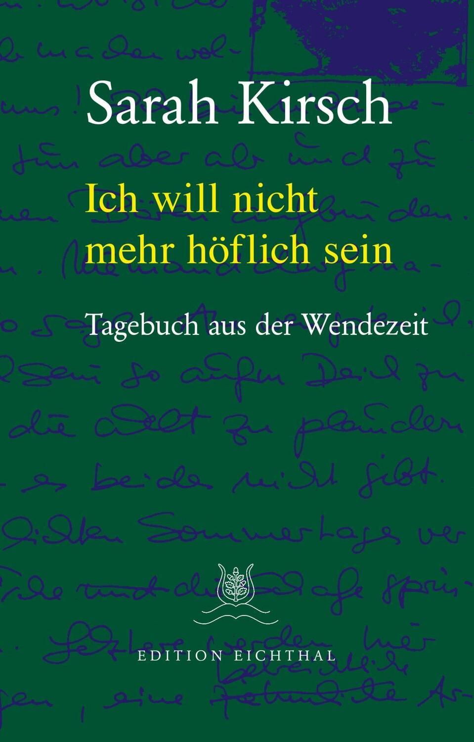 Cover: 9783981706673 | Ich will nicht mehr höflich sein | Tagebuch aus der Wendezeit 1989/90