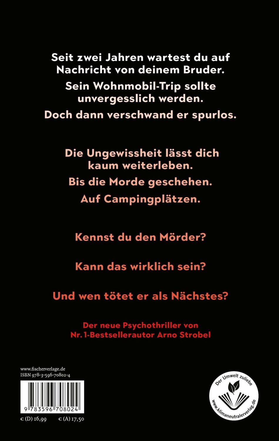 Rückseite: 9783596708024 | Der Trip - Du hast dich frei gefühlt. Bis er dich fand. | Arno Strobel