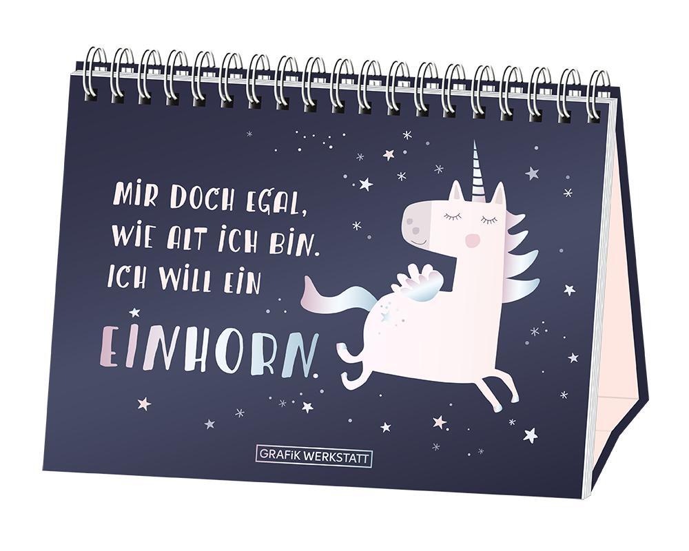 Cover: 9783862295302 | Mir doch egal, wie alt ich bin. Ich will ein Einhorn! | Spiralbuch