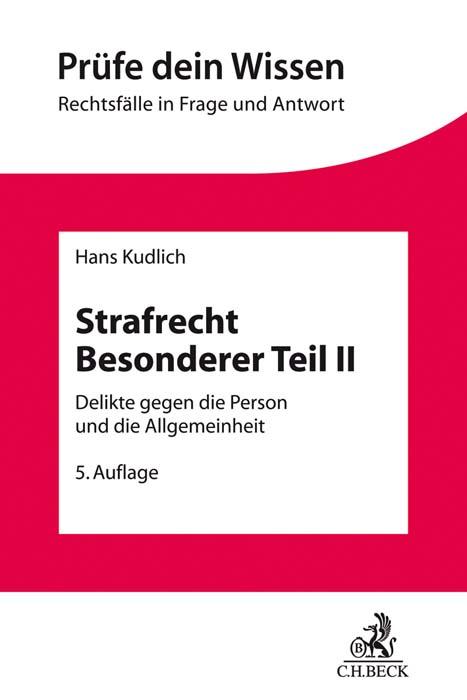 Cover: 9783406764622 | Strafrecht Besonderer Teil II | Hans Kudlich | Taschenbuch | XIII