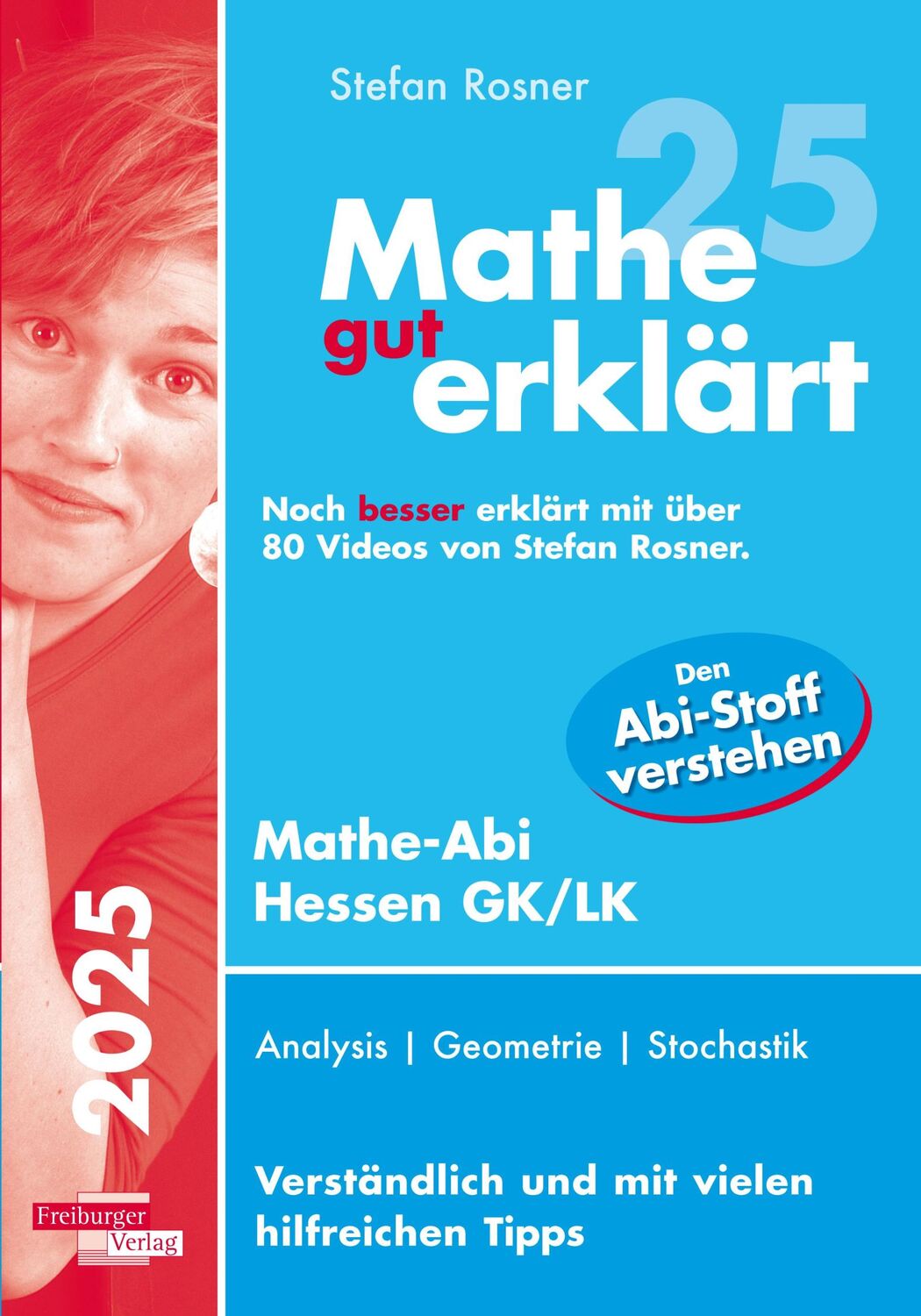 Cover: 9783868149081 | Mathe gut erklärt 2025 Hessen Grundkurs und Leistungskurs | Rosner