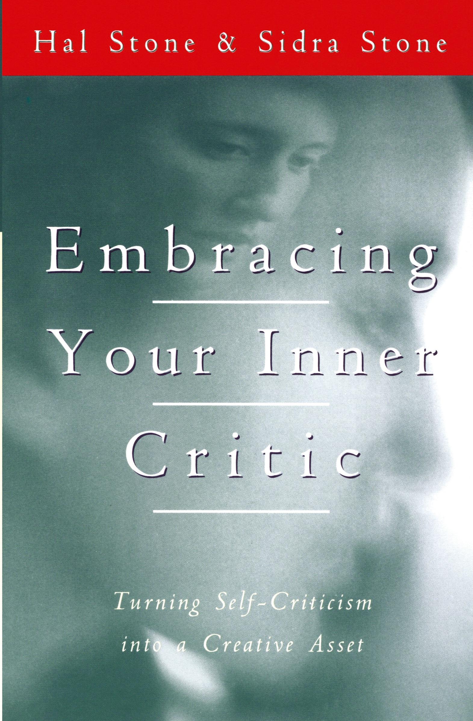 Cover: 9780062507570 | Embracing Your Inner Critic | Hal Stone | Taschenbuch | Englisch