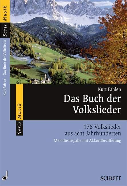 Cover: 9783254083715 | Das Buch der Volkslieder | 176 Volkslieder aus acht Jahrhunderten