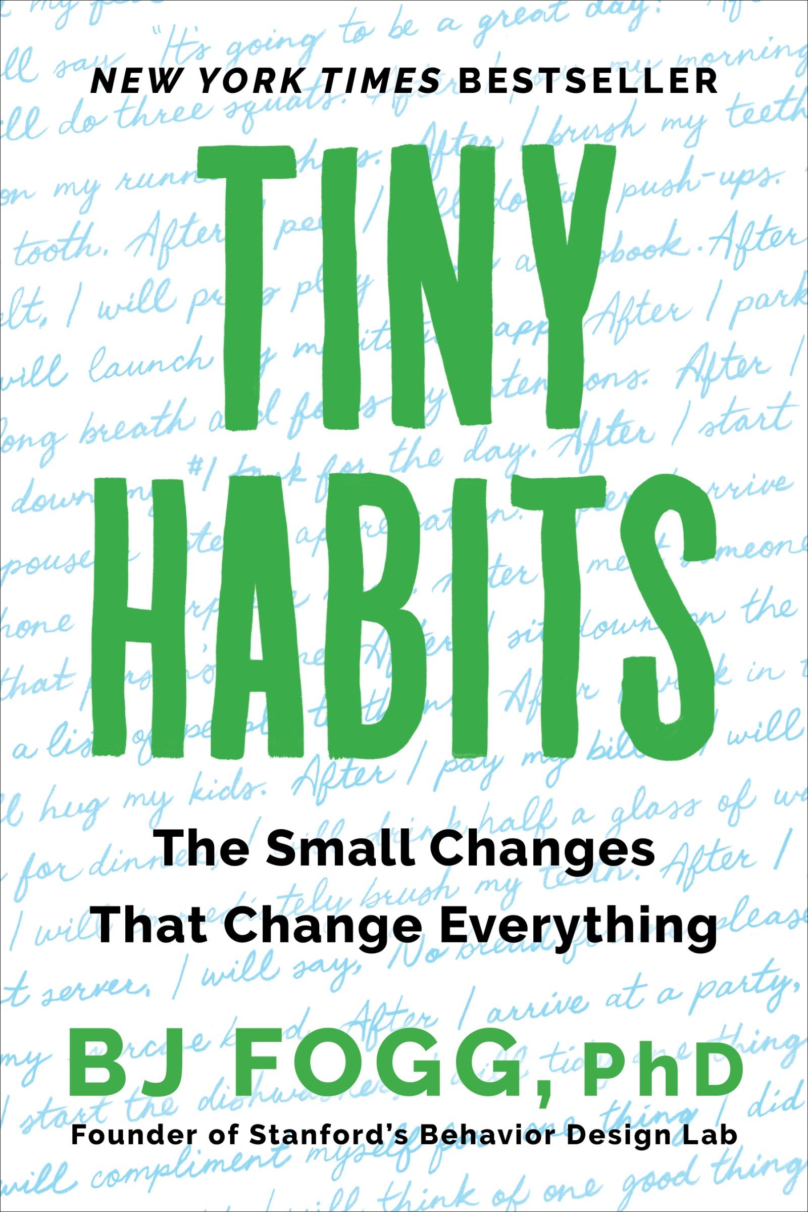 Cover: 9780358362777 | Tiny Habits | The Small Changes That Change Everything | B. J. Fogg