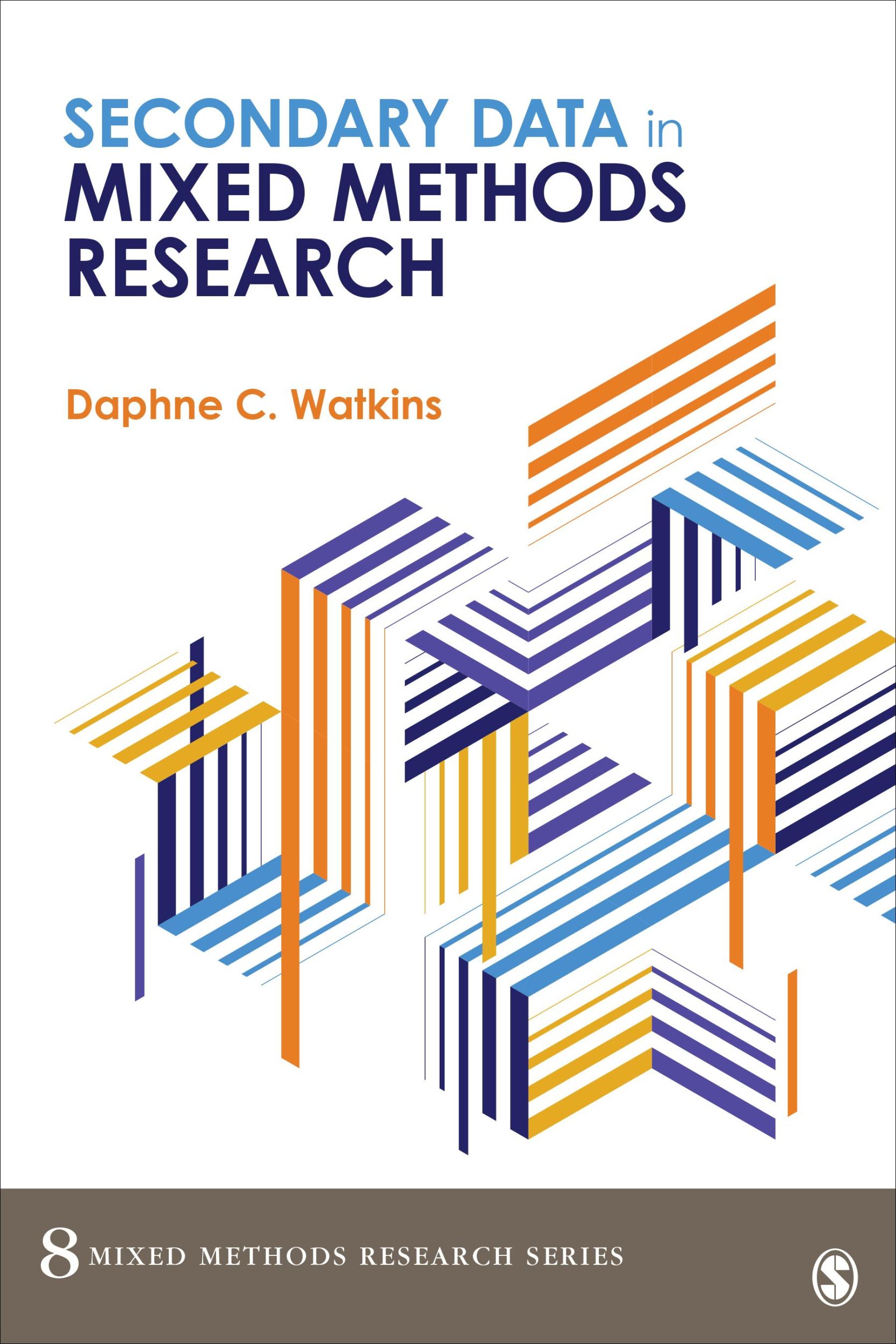 Cover: 9781506389578 | Secondary Data in Mixed Methods Research | Daphne C. C. Watkins | Buch