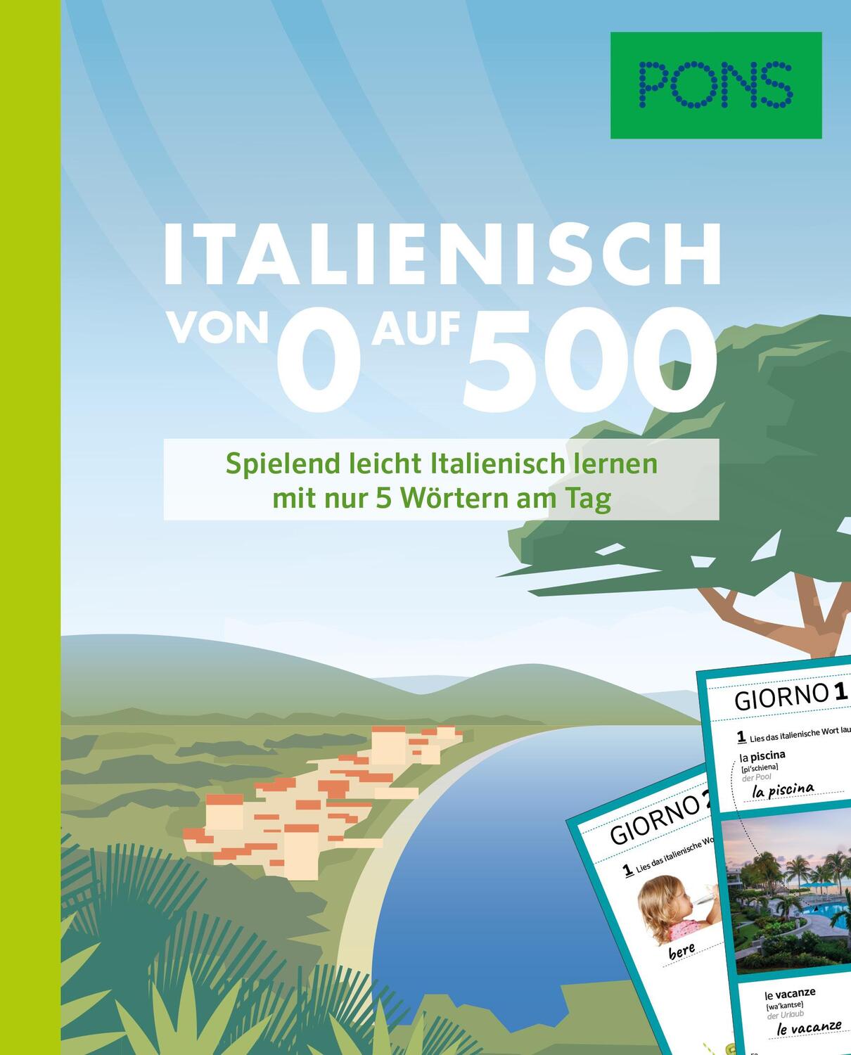 Cover: 9783125164024 | PONS Italienisch von 0 auf 500 | Taschenbuch | PONS Von 0 auf 500