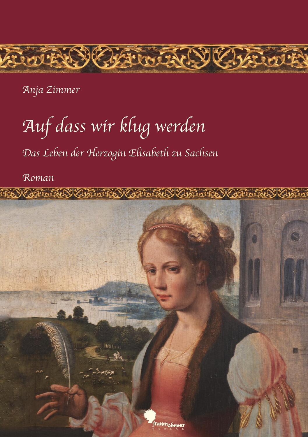 Cover: 9783937013138 | Auf dass wir klug werden | Anja Zimmer | Frauenzimmer Verlag