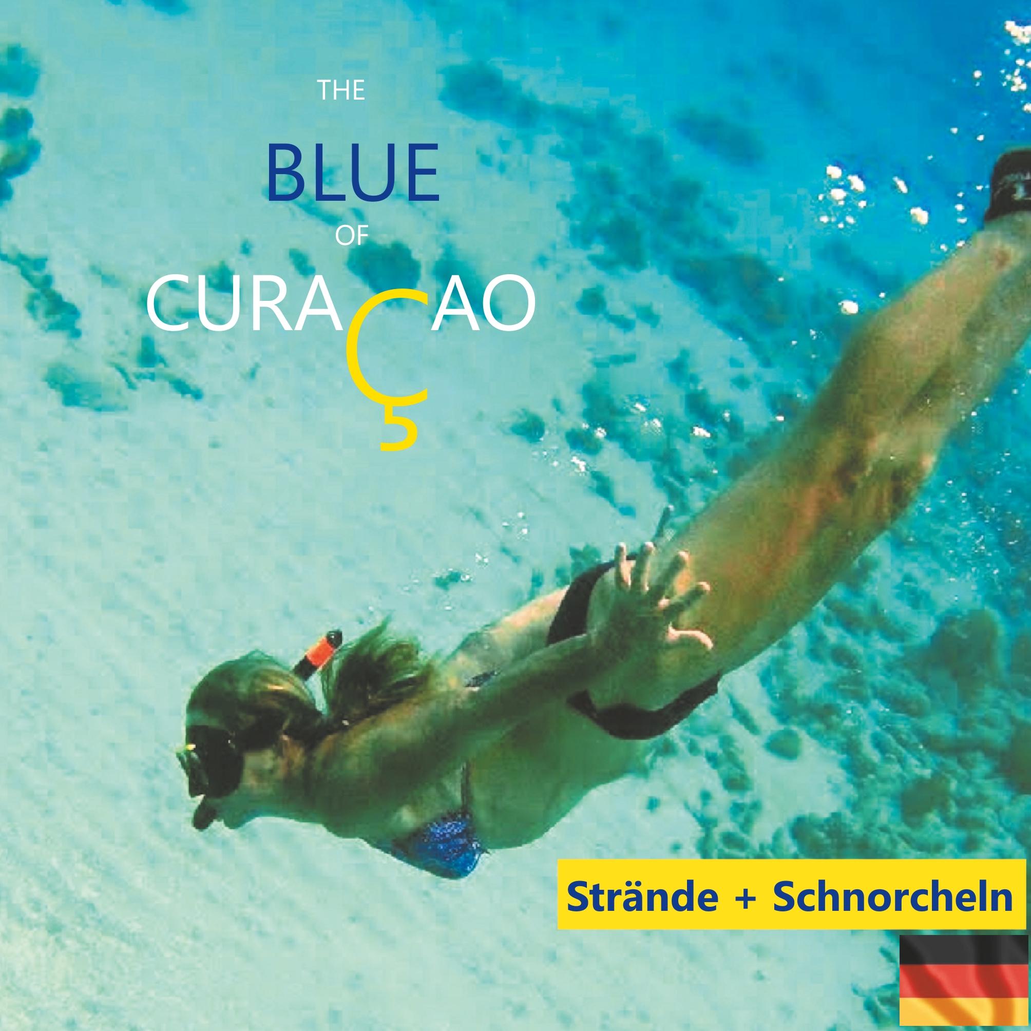 Cover: 9783752887075 | The Blue of Curacao | Strände und Schnorcheln | Elke Verheugen | Buch