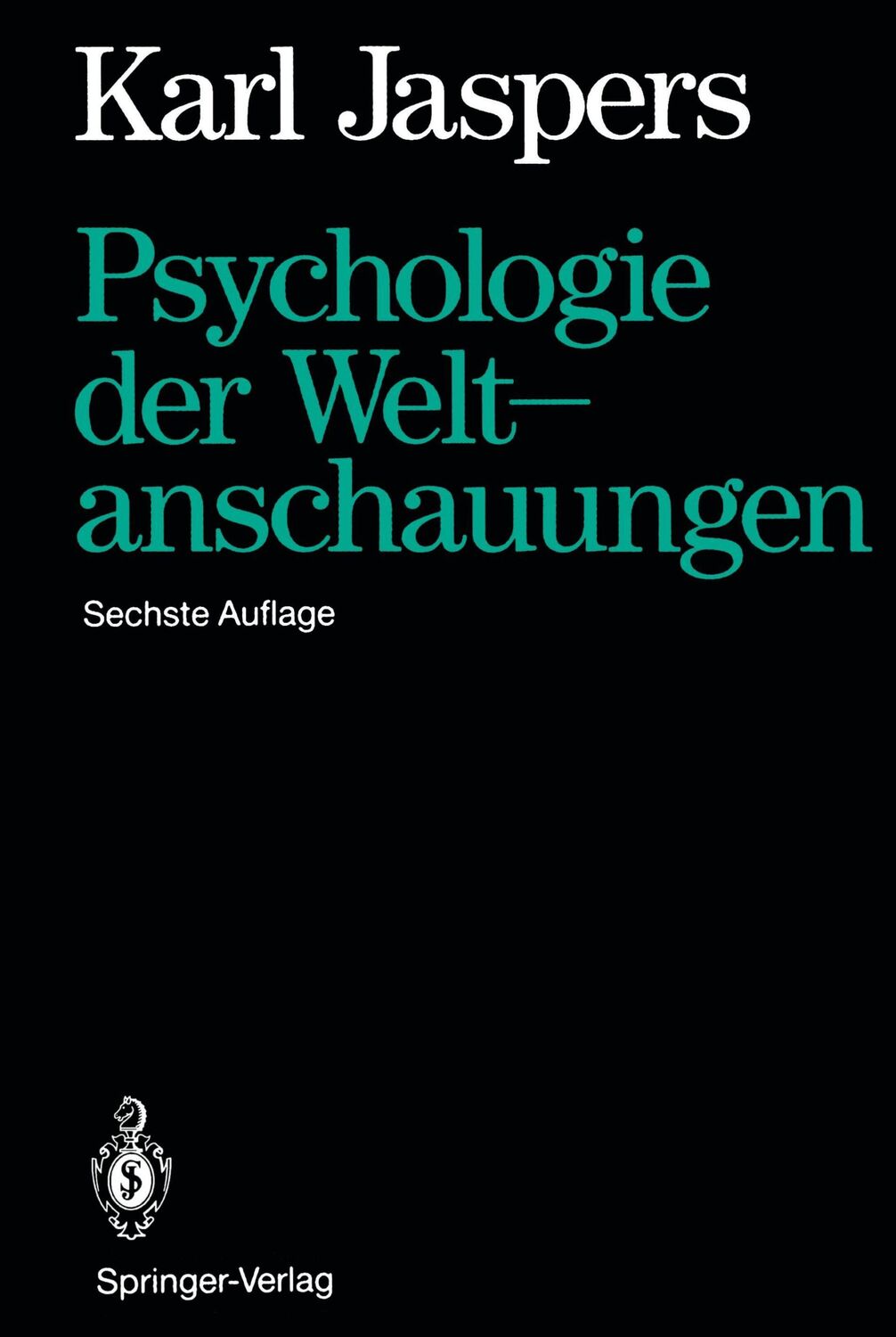 Cover: 9783540055396 | Psychologie der Weltanschauungen | Karl Jaspers | Buch | xix | Deutsch